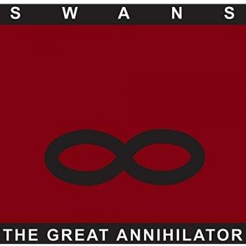 The Great Annihilator [Vinilo] - Swans