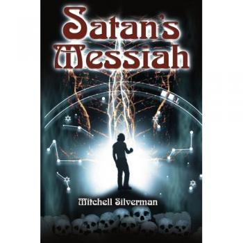 Mesías de Satanás - Novela de Terror Psicológico con Elementos Sobrenaturales y Trama Intrigante