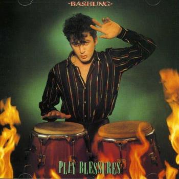 Play Blessures Vol.3 - Alain Bashung