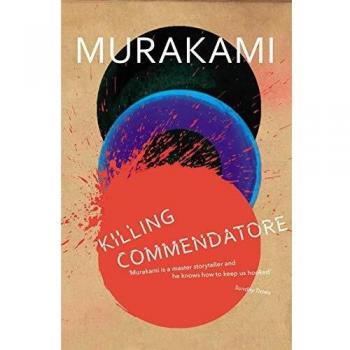 Killing Commendatore: Haruki Murakami