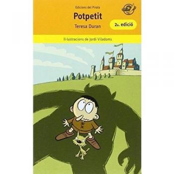 Potpetit: Llibres infantils en català per a 7 anys: Al pot petit hi ha la bona confitura?: 1