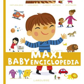 Maxi Baby Enciclopedia - Larousse Editorial