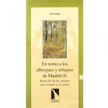 En Torno A Los Albergues Y Refugi