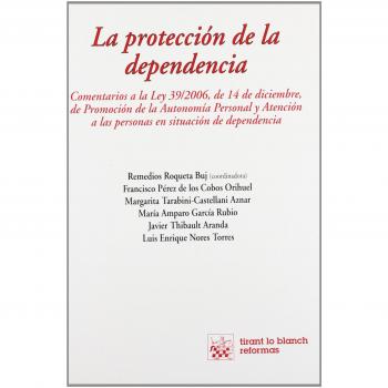 La protección de la dependencia
