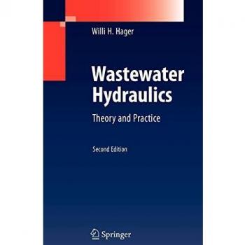 Comprehensive Guide to Wastewater Hydraulics: Springer Edition
