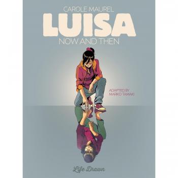 Luisa: Now and Then