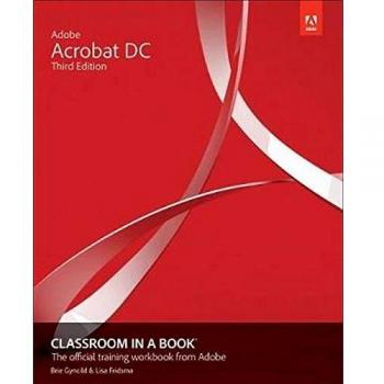 Adobe Acrobat DC Classroom in a Book