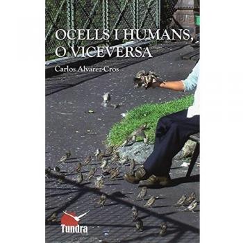Ocells i humans, o viceversa