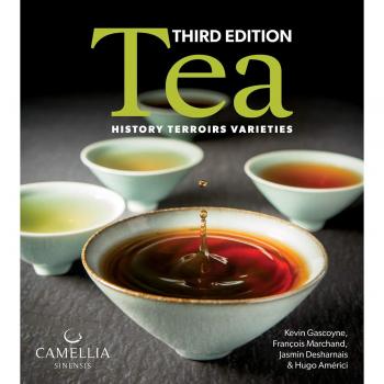Tea History, Terroirs, Varieties