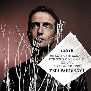 Ysaye: The Complete Sonatas For