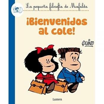 ¡Bienvenidos al cole! - Quino