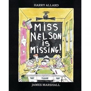 Miss Nelson is Missing!
