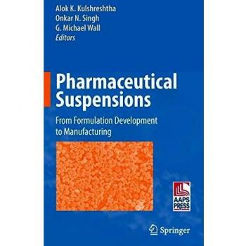 Pharmaceutical Suspensions: Comprehensive Guide to Formulation and Production