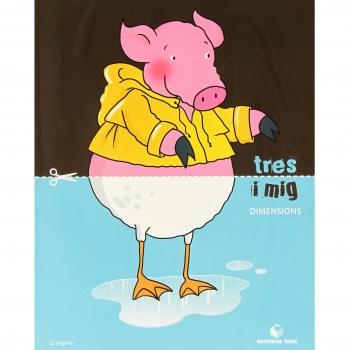 Tres i mig - Quadern de dimensions - 9788430709465