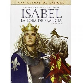 Isabel: La loba de Francia - Gloris Thierry / Gloris Marie / Blondel Julien / Recht Robin