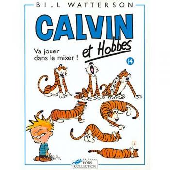 Calvin and Hobbes Volume 14: Let's Play in the Mixer (Paperback)