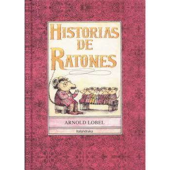 Historias de ratones - Arnold Lobel