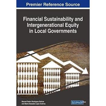 Sostenibilidad Financiera y Equidad Intergeneracional en Gobiernos Locales (Avances en Gobierno Electrónico, Brecha Digital y Desarrollo Regional)