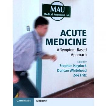 Medicina Aguda: Enfoque Basado en Síntomas - Edición Original Cambridge