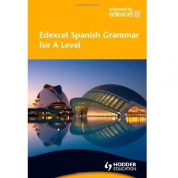 Edexcel Spanish Grammar for A Level