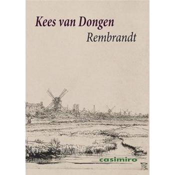 Rembrandt - Kees Van Dongen