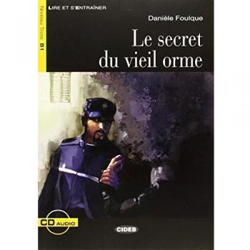 LE SECRET DU VIEIL ORME + CD