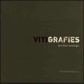 Vitigrafies: territori enològic