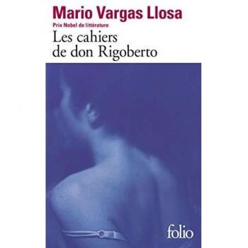 Don Rigoberto's Notebooks: A Folio Collection
