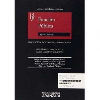 Función Pública: Legislación, Doctrina y Jurisprudencia