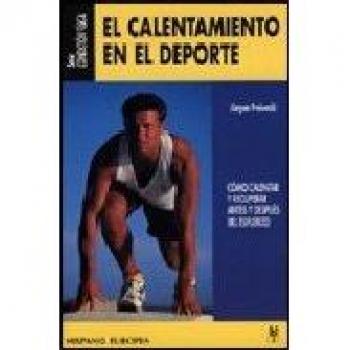 Calentamiento en el deporte, el