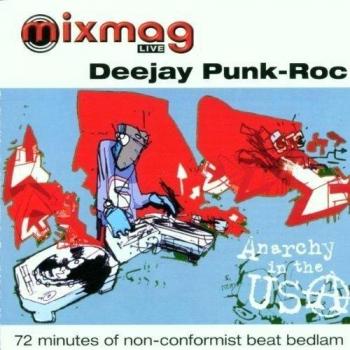 Mixmag Live: Deejay Punk-Roc