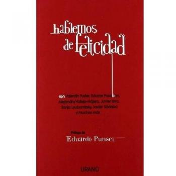 Hablemos de felicidad - Manuel ... Pimentel Siles