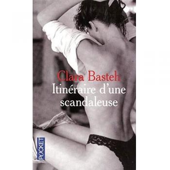 Itinéraire d'une scandaleuse