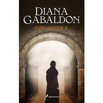 Forastera - Diana Gabaldon