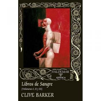 Libros de Sangre: Volúmenes I, II y III: 103 - Clive Barker