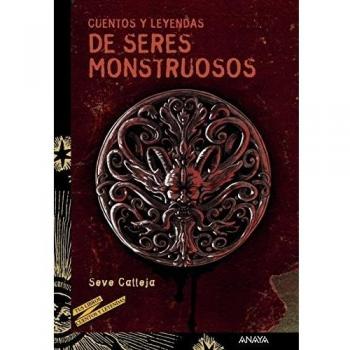 Cuentos y leyendas de seres monstruosos