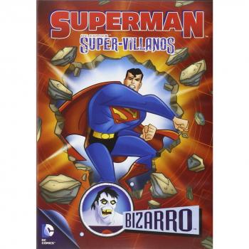 Superman: Supervillanos. Bizarro [DVD]