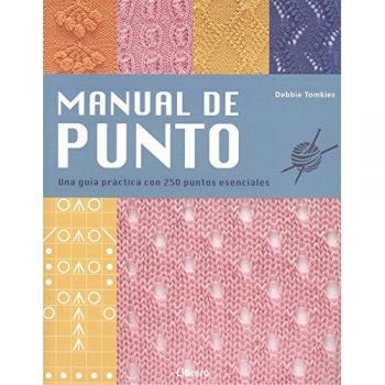 Manual de punto. Una guía practica con 250 puntos esenciales