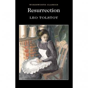 Resurrección de León Tolstói (Clásicos Wordsworth)