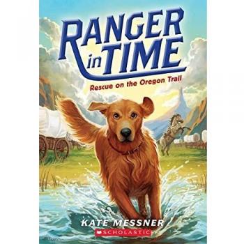 Rescue on the Oregon Trail: Ranger in Time Book 1 (Paperback)