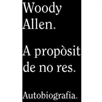 A propòsit de no res