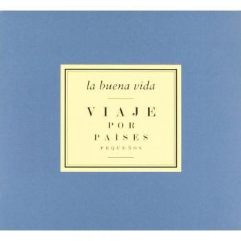 Viaje Por Países Pequeños - La Buena Vida