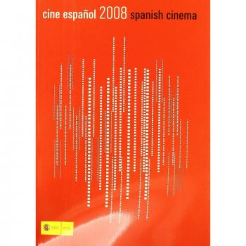 Cine español 2008.- Spanish cinema