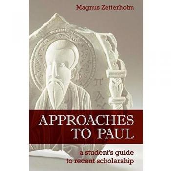 Approaches to Paul: A Student's Guide to Recent Scholarship