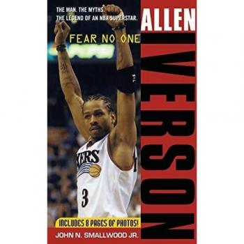 Allen Iverson: Fear no One