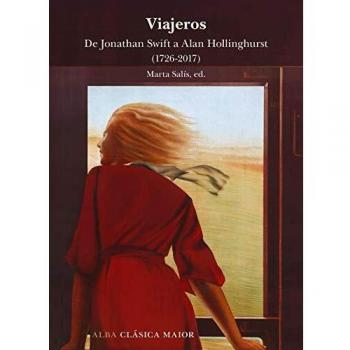 Viajeros: De Jonathan Swift a Alan Hollinghurst