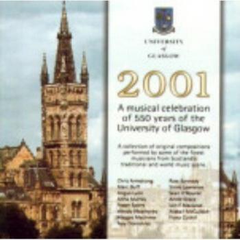 2001, a musical celebration of the university of Glasgow CDLDL 1301