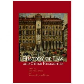 History Of Law And Other Humanities. Views Of The Legal World Across The Time