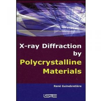 X–Ray Diffraction by Polycrystalline Materials