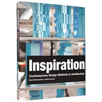 INSPIRATION: contemporary design methods in architecture
